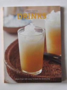 Drinks (Great Tastes) - Murdoch Books