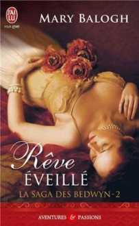 Rêve éveillé - Mary Balogh