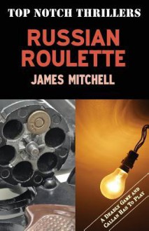 Russian Roulette - James Mitchell