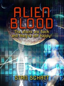 Alien Blood - Stan Schatt