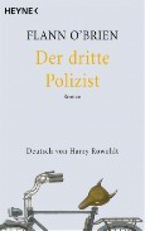 Der dritte Polizist - Flann O'Brien, Harry Rowohlt