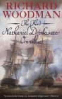 The Blaze of Glory: The Third Nathaniel Drinkwater Omnibus - Richard Woodman