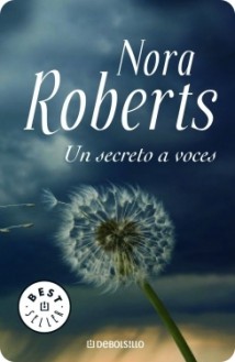 Un secreto a voces - Nora Roberts