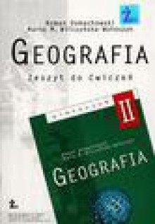 Geografia : zeszyt do ćwiczeń dla uczniów klasy II gimnazjum - Roman Domachowski