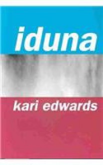 Iduna - Kari Edwards