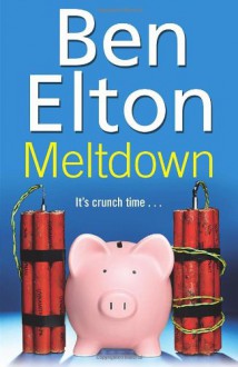 Meltdown - Ben Elton