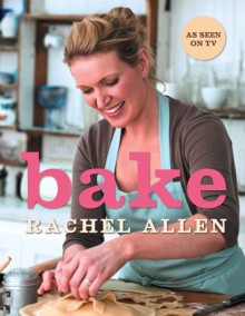 Bake (Signed Edition) - Rachel Allen