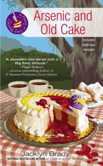 Arsenic and Old Cake - Jacklyn Brady