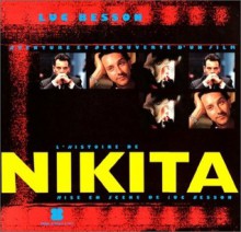 L'Histoire de Nikita - Luc Besson