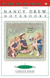 The Soccer Shoe Clue - Carolyn Keene, Anthony Accardo