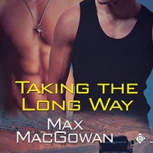 Taking the Long Way - Max MacGowan