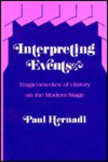 Interpreting Events - Paul Hernadi