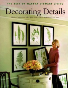 Decorating Details - Martha Stewart