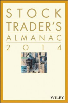 Stock Trader's Almanac 2014 - Hirsch