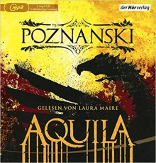 Aquila - Jochen Scheffter, Tom Appl, Ursula Poznanski, Laura Maire