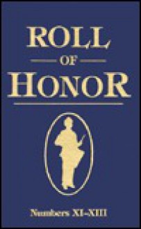 Roll of Honor Nos. XI-XIII - The United States Government