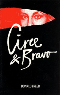 Circe & Bravo - Donald Freed