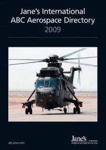 Jane's International ABC Aerospace Directory 2009 - Peter Partridge