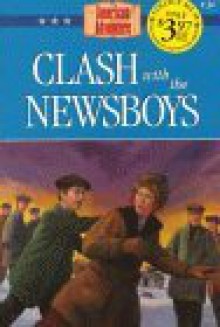 Clash With The Newsboys - Norma Jean Lutz