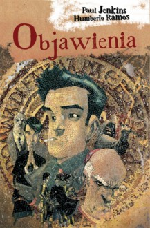 Objawienia - Paul Jenkins, Humberto Ramos