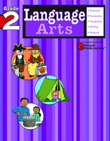 Language Arts: Grade 2 (Flash Kids Harcourt Family Learning) - Flash Kids Editors