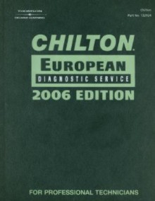 Chilton European Diagnostic Service: Audi, BMW, Mini, SAAB, VW - Thomson Delmar Learning