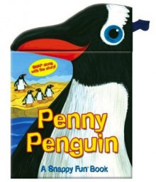 Penny Penguin (Snappy Fun Books) - Matt Mitter, Jo Brown