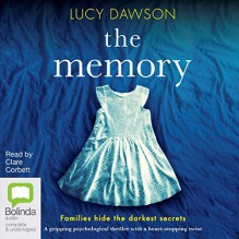 The Memory - Clare Corbett, Lucy Dawson