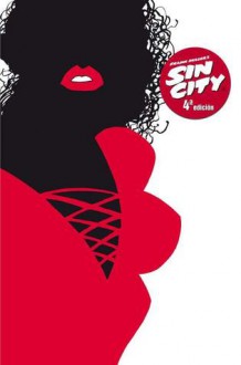 Sin City 6, Alcohol, chicas y balas - Frank Miller