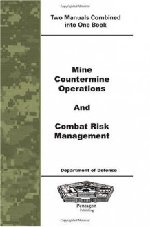 Mine Countermine Operations and Combat Risk Management - Department of Defense