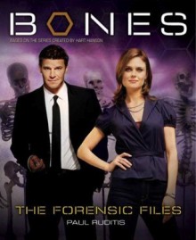 Bones: Behind The Scenes (Season 3) - Paul Ruditis