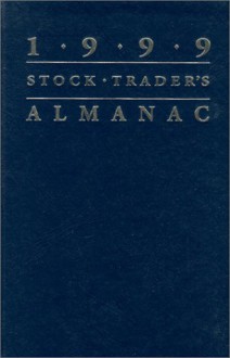 Stock Trader's Almanac 1999 - Jeffrey A. Hirsch, Yale Hirsch