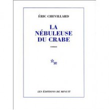 nébuleuse du crabe - Eric Chevillard