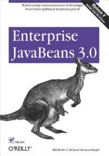 Enterprise JavaBeans 3.0. Wydanie V - Bill Burke, Richard Monson-Haefel