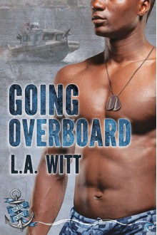 Going Overboard (Anchor Point) - L a Witt