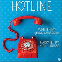 Hotline - Quinn Anderson, Nick J. Russo