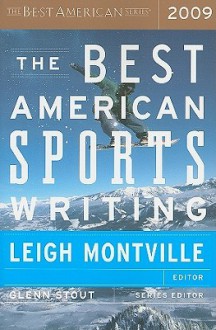 The Best American Sports Writing 2009 (The Best American Series) - Leigh Montville, Glenn Stout