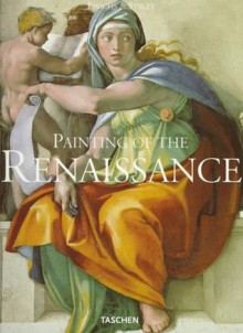 Painting of the Renaissance - Manfred Wundram, Ingo F. Walther