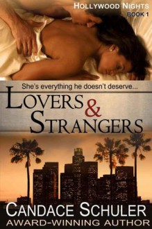 Lovers and Strangers - Candace Schuler