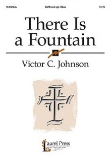 There Is a Fountain - Victor C. Johnson