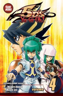 Yu-Gi-Oh! 5D's, Vol. 4: Synchro vs. Synchro - Masahiro Hikokubo, Masashi Sato