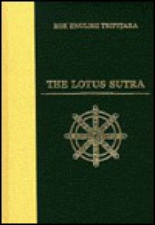 The Lotus Sutra - Tsugunari Kubo, Philip B. Yampolsky, Numata Center for Buddhist Translation A, Akira Yuyama