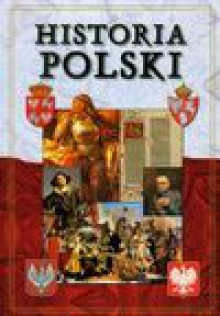 Historia Polski - Sławomir Leśniewski