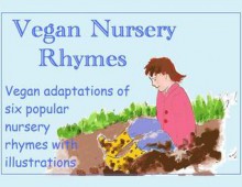 Vegan Nursery Rhymes: Vegan Adaptations of Six Popular Nursery Rhymes - Violet Plum