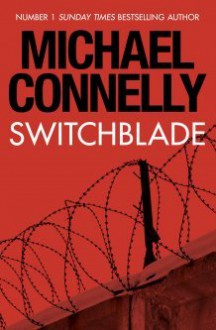 Switchblade: An Original Short Story - Michael Connelly