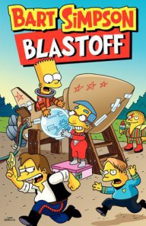 Bart Simpson Blastoff - Matt Groening