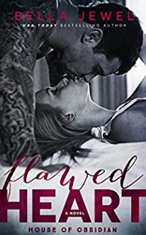 Flawed Heart - Bella Jewel