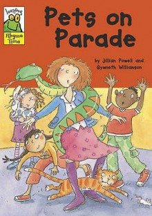 Pets On Parade - Jillian Powell, Gwyneth Williamson
