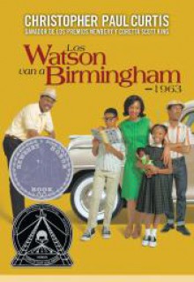 Los Watson van a Birmingham-1963 (Spanish Edition) - Christopher Paul Curtis, Lectorum Publications