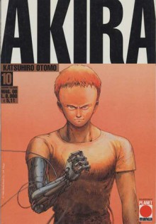 Akira - Katsuhiro Otomo, Claudia Baglini